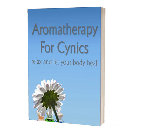 Aromatherapy For Cynics