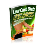 Low Carb Diets Explained ebook
