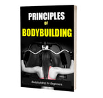 Principles Of Bodybuilding